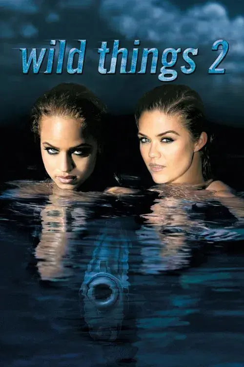 Wild Things 2 poster