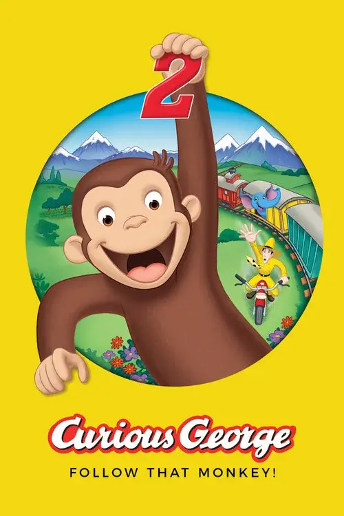Curious George 2: Follow That Monkey! poster