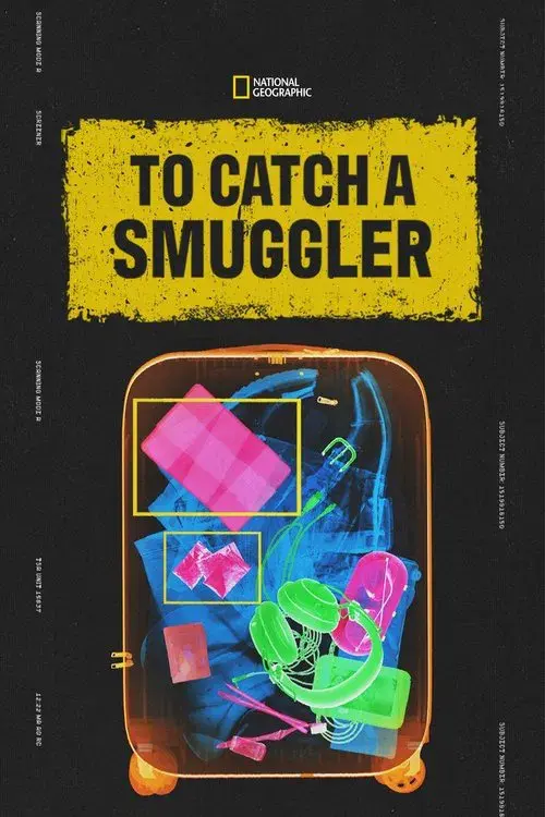 To Catch a Smuggler poster