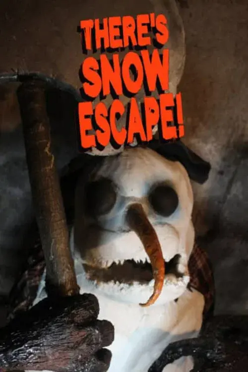 There's Snow Escape! poster