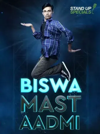 Biswa Kalyan Rath: Biswa Mast Aadmi poster