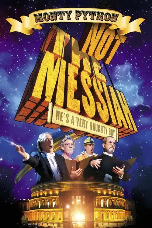 Not the Messiah (He's a Very Naughty Boy) poster