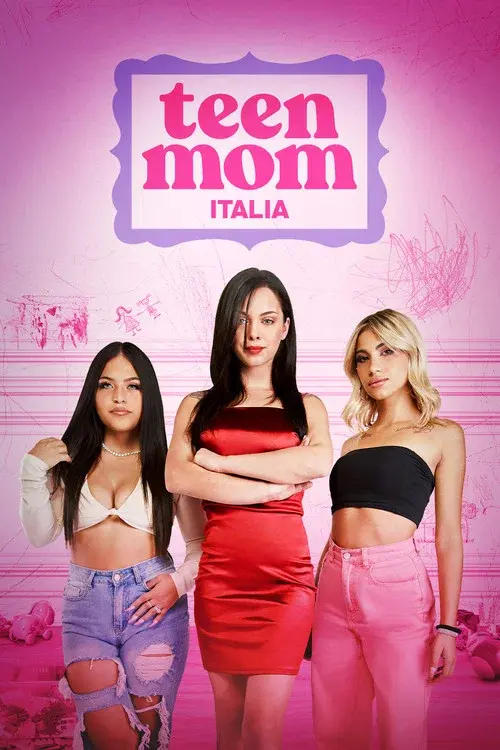 Teen Mom Italia poster