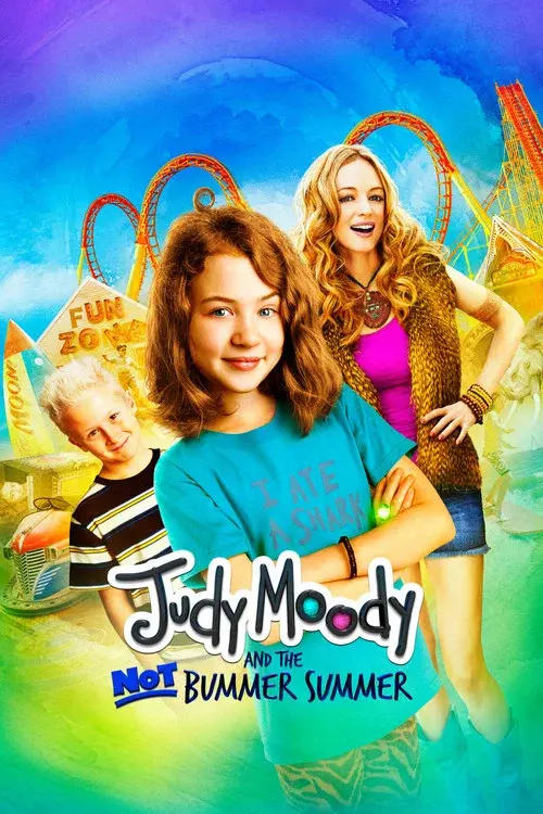 Judy Moody and the Not Bummer Summer poster