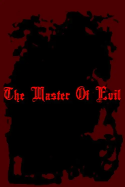 The Master of Evil poster