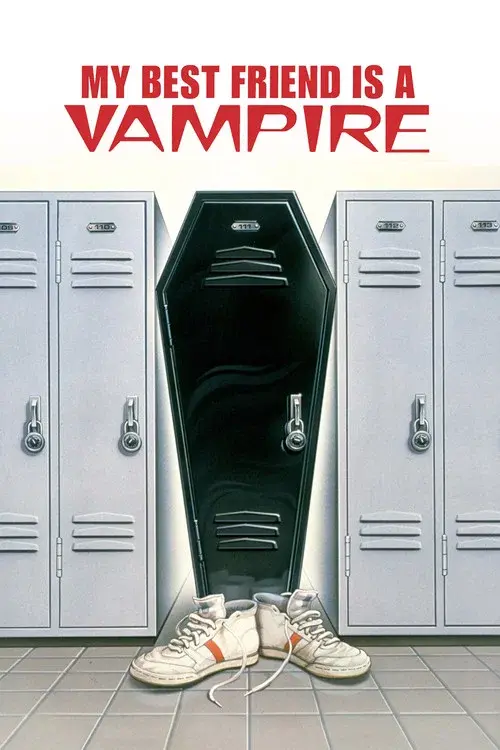 My Best Friend Is a Vampire poster