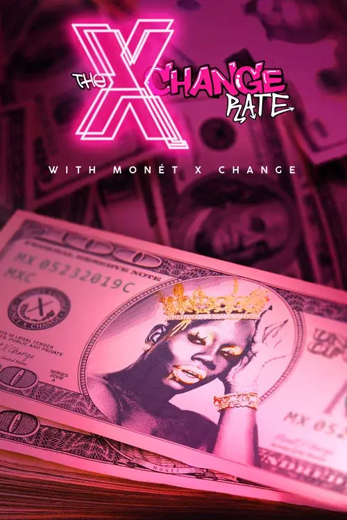 The X Change Rate poster