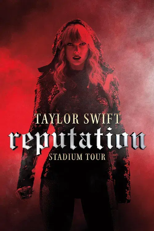 Taylor Swift: Reputation Stadium Tour poster