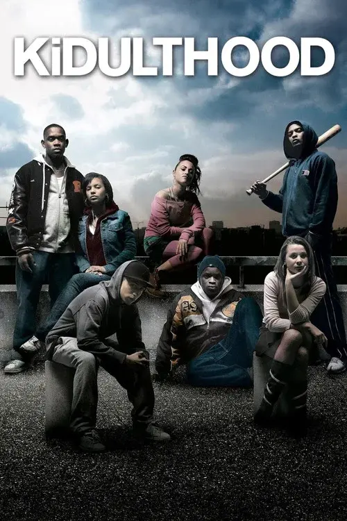 Kidulthood poster