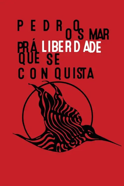 Pedro Osmar, Prá Liberdade Que Se Conquista poster