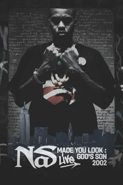 Nas: Made You Look - God's Son Live poster