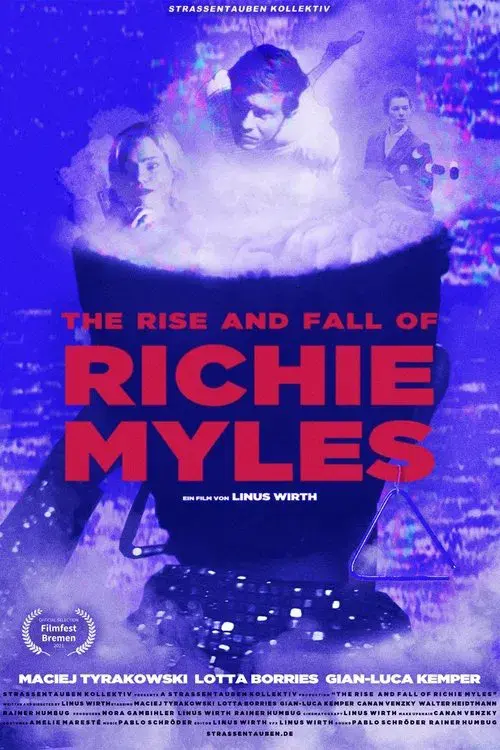 The Rise and Fall of Richie Myles poster