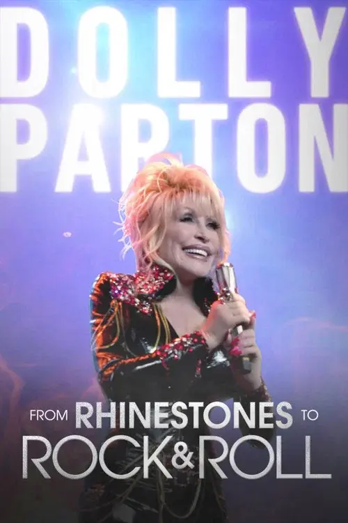 Dolly Parton - From Rhinestones to Rock & Roll poster