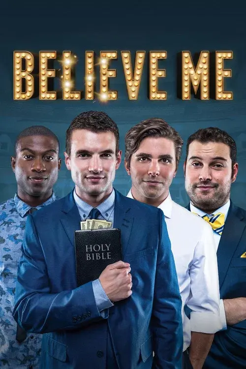 Believe Me poster